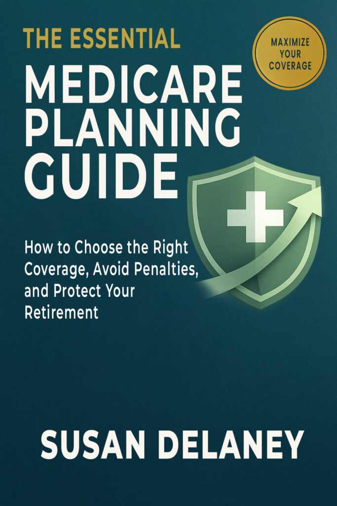 The Essential Medicare Planning Guide