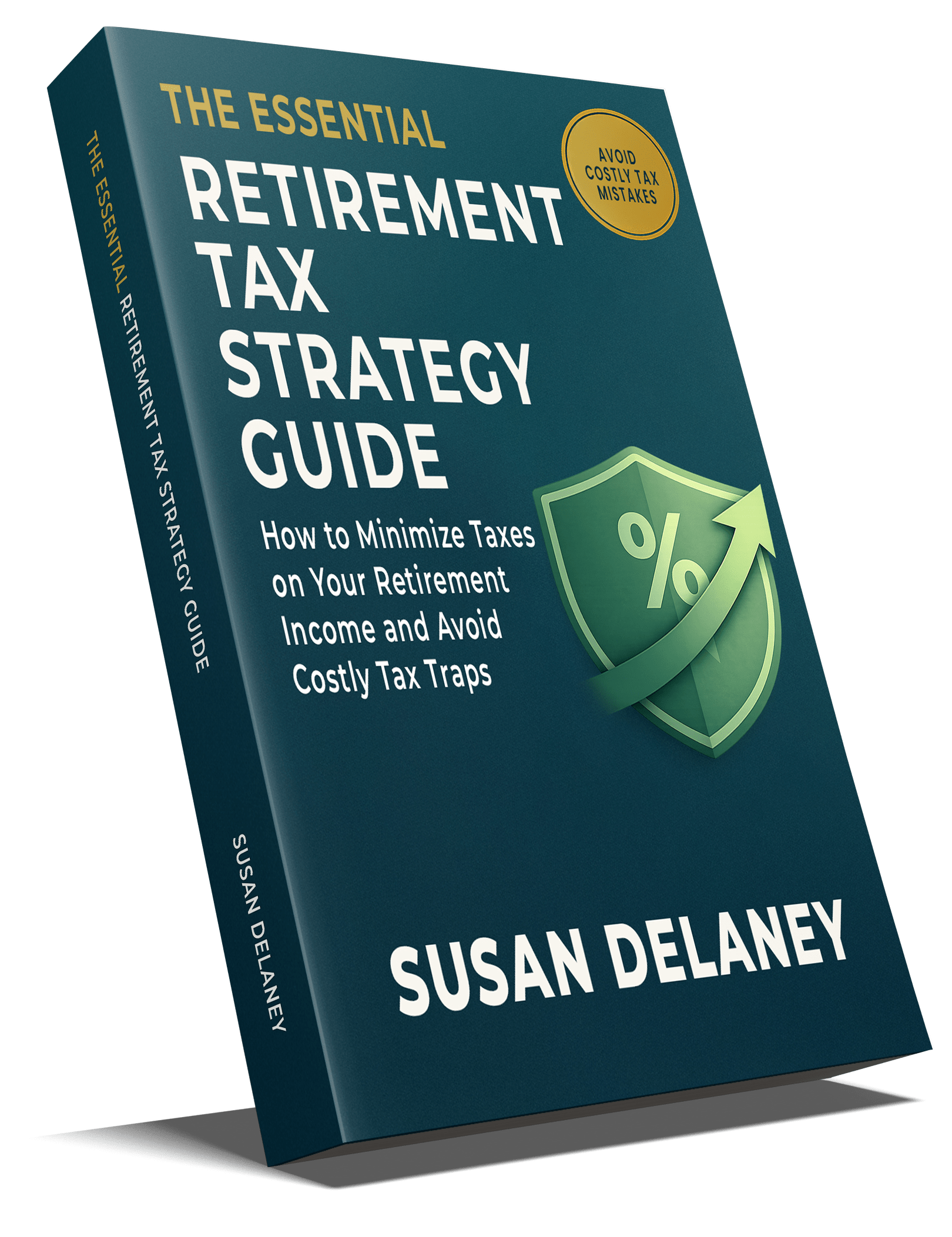 The Essential Retirement Tax Strategy Guide